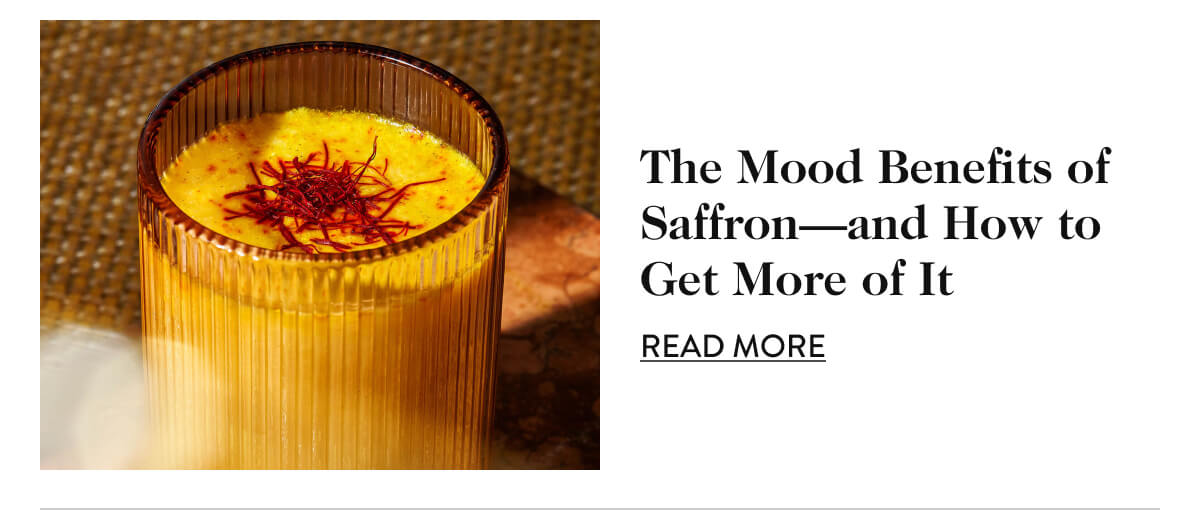 The Mood Benefits of Saffron—and How to Get More of It - Read More
