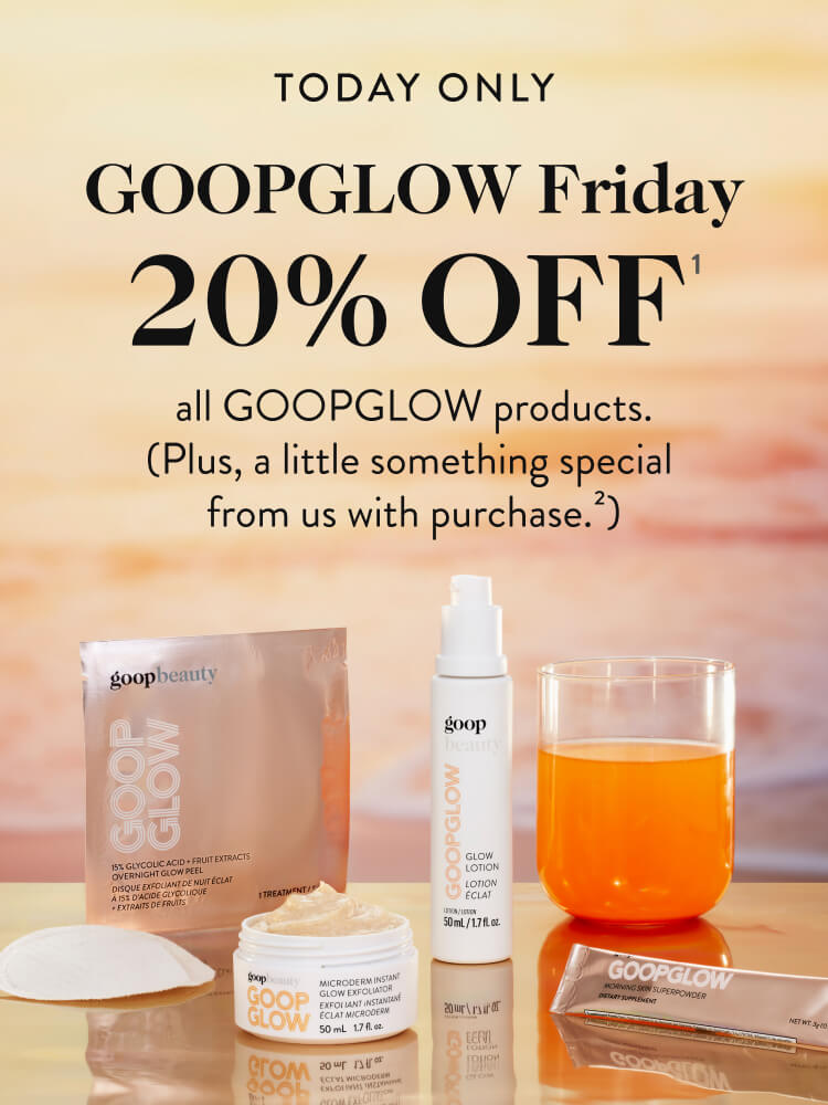 GoopGlow Friday 20% Off