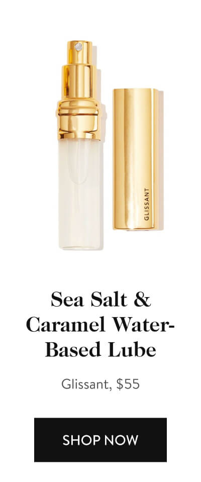 Sea Salt & Caramel Water-Based Lube, Glissant, $55