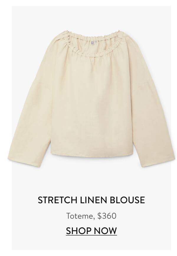 Stretch Linen Blouse Toteme, $360 Shop Now
