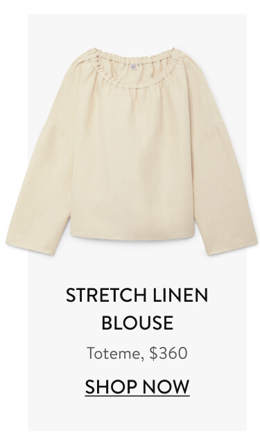 Stretch Linen Blouse Toteme, $360 Shop Now