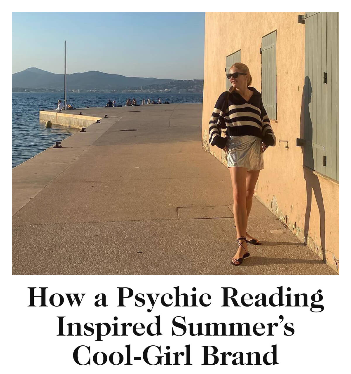 How a Psychic Reading Inspired Summer’s Cool-Girl Brand