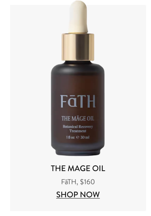 The Mage Oil FāTH, $160 Shop Now