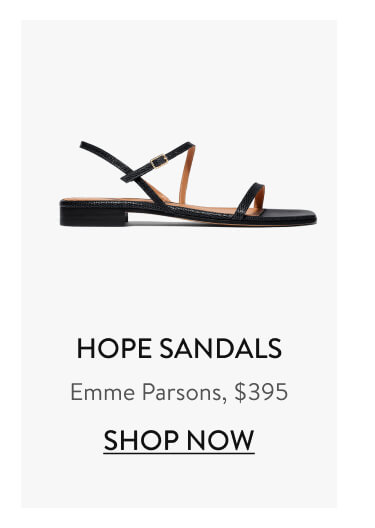Hope Sandals Emme Parsons, $395 Shop Now