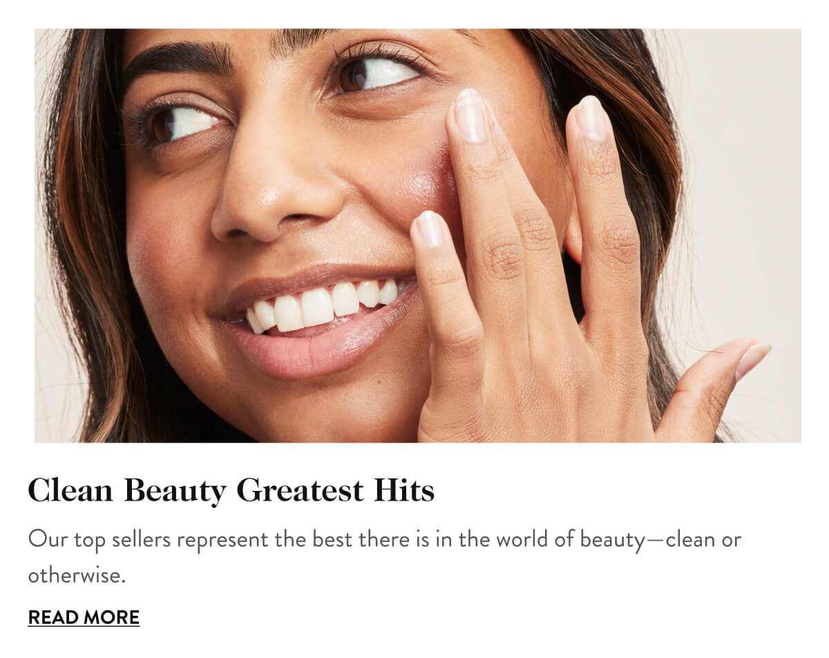 Clean Beauty Greatest Hits: Our Top 10 Bestsellers
