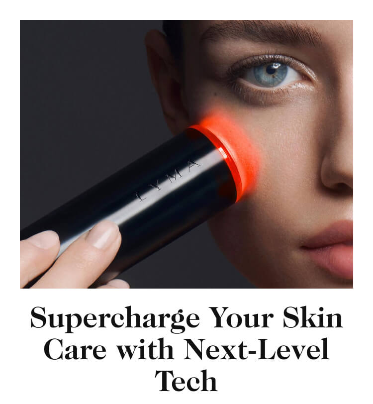 Supercharge Your Skin Care with Next-Level Tech 
