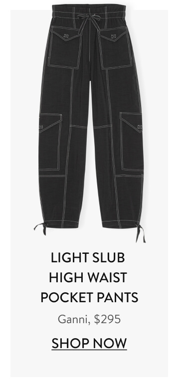 LIGHT SLUB HIGH WAIST POCKET PANTS Ganni, $295