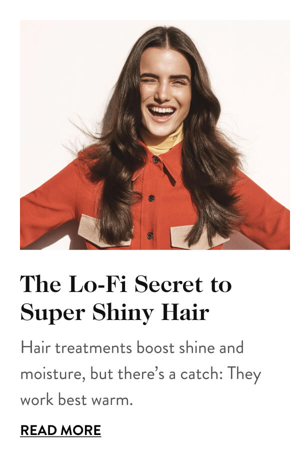 The Lo-Fi Secret to Super Shiny Hair 