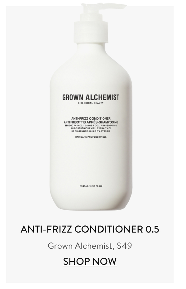 Anti-Frizz Conditioner 0.5 Grown Alchemist, $49