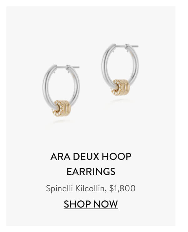 Ara Deux Hoop Earrings Spinelli Kilcollin, $1,800 Shop Now