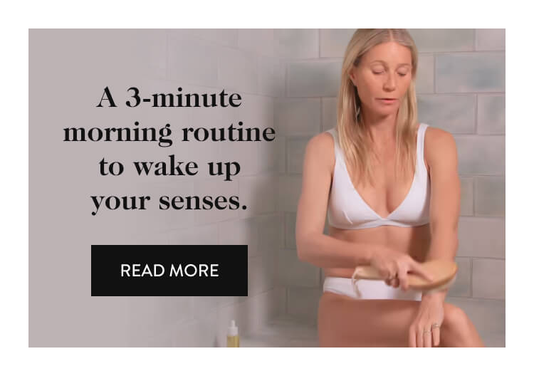 A 3-minute morning routine to wake up your senses. read more