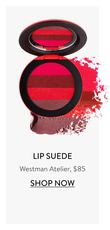 Lip Suede Westman Atelier, $85 - Shop Now