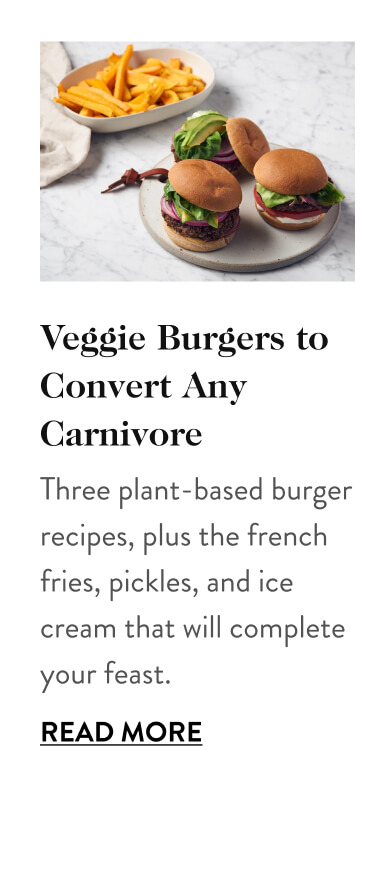 Veggie Burgers to Convert Any Carnivore