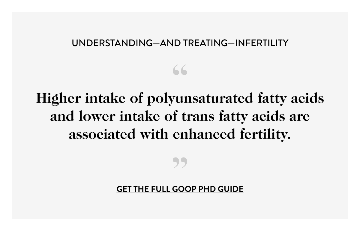 Higher intake of polyunsaturated fatty acids and lower intake of trans fatty acids are associated with enhanced fertility.