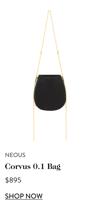 Neous Corvus 0.1 Bag $895 shop now